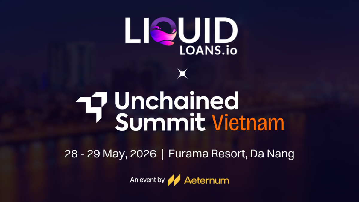 Liquid Loans joins Unchained Summit Vietnam 2026 as silver sponsor